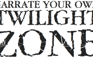 Narrate Your Own Twilight Zone title